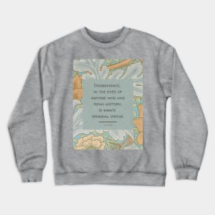 Wilde on Disobedience Crewneck Sweatshirt